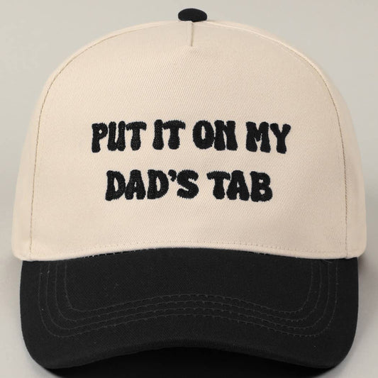 Put It On My Dad's Tab Embroidery Two-Tone Hat