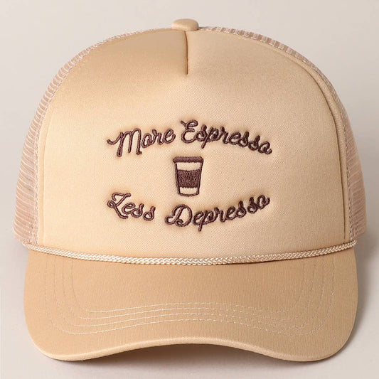 "More Espresso Less Depresso" Embroidery Trucker Hat