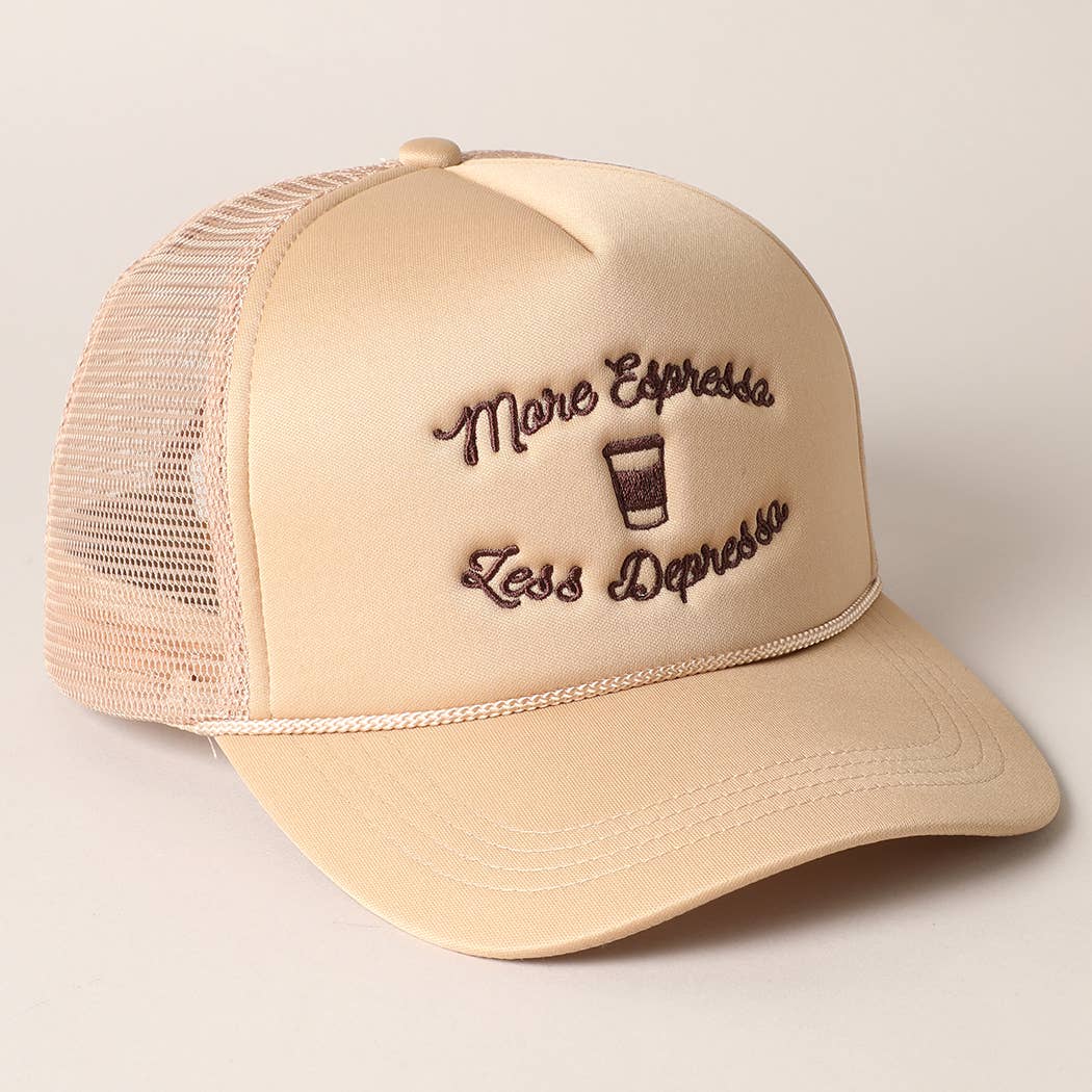 "More Espresso Less Depresso" Embroidery Trucker Hat