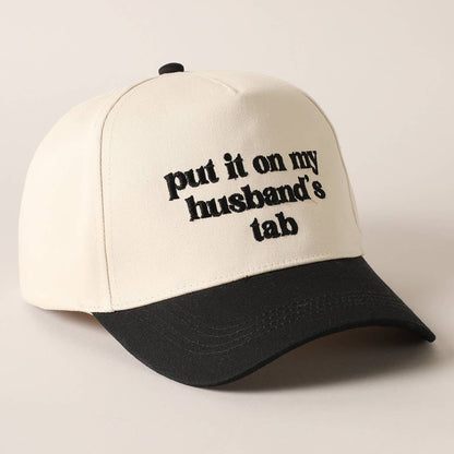 Put it on my husband's tab Canvas Cap