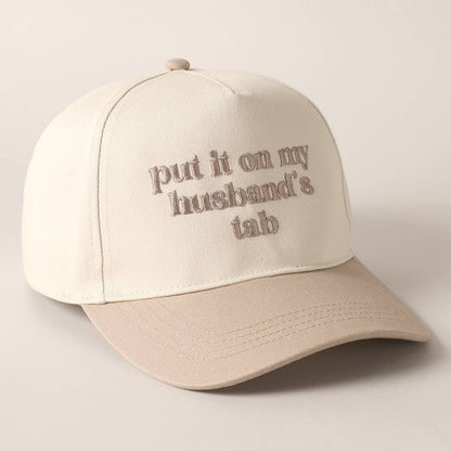 Put it on my husband's tab Canvas Cap