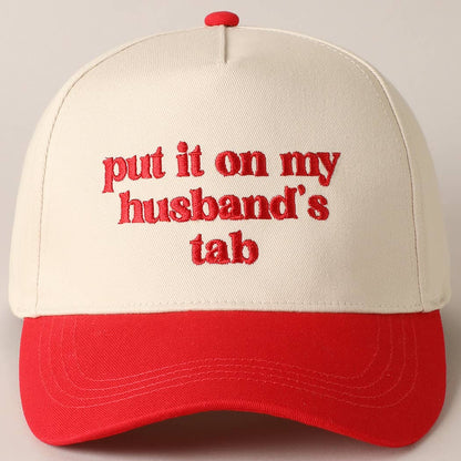 Put it on my husband's tab Canvas Cap