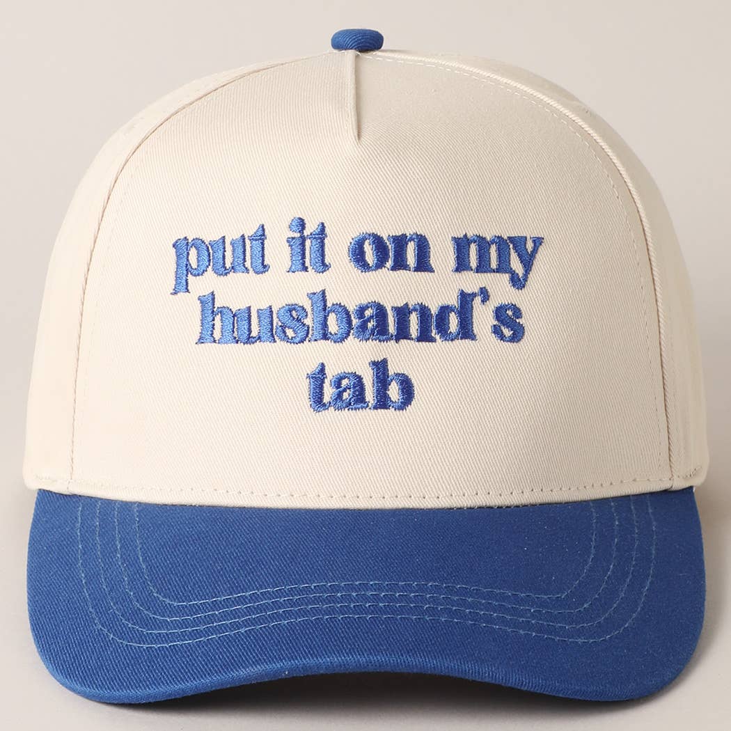Put it on my husband's tab Canvas Cap