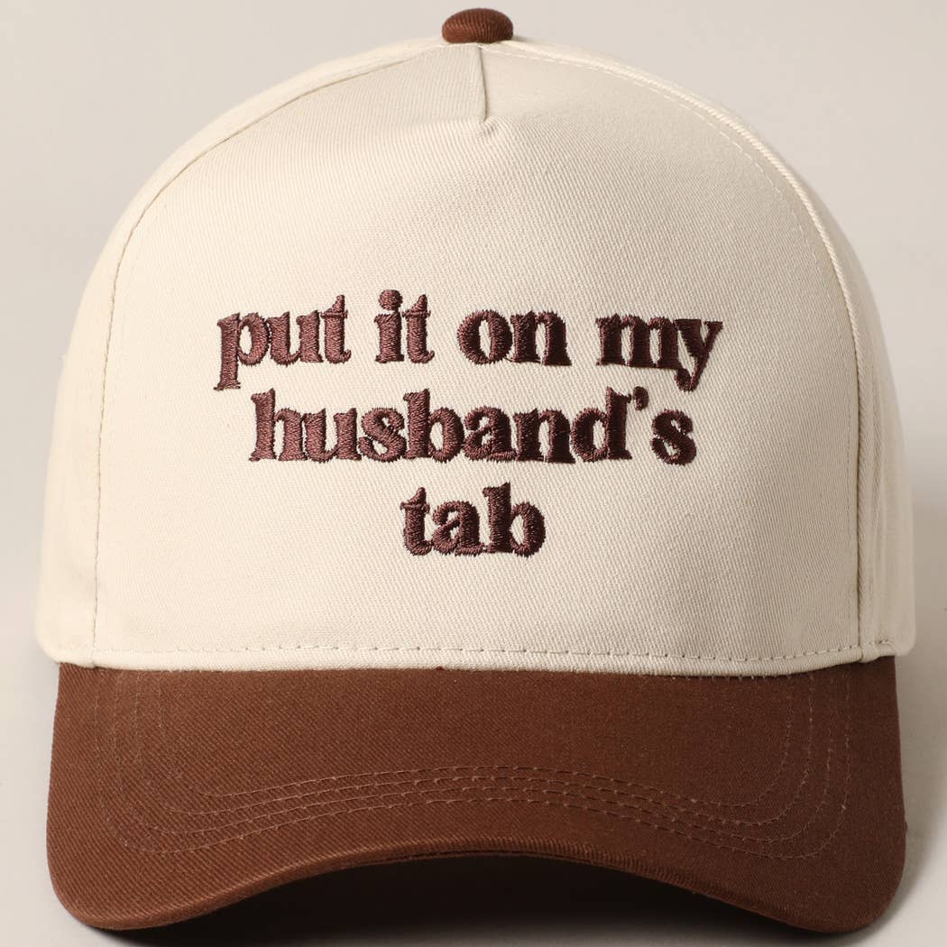 Put it on my husband's tab Canvas Cap