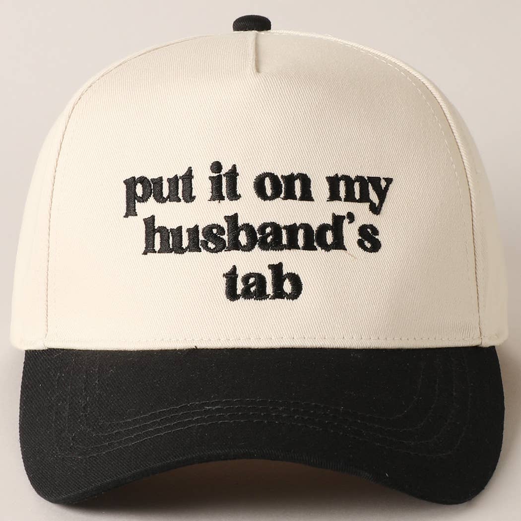 Put it on my husband's tab Canvas Cap