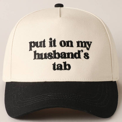 Put it on my husband's tab Canvas Cap