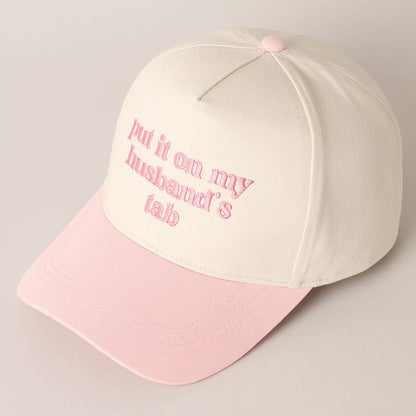 Put it on my husband's tab Canvas Cap