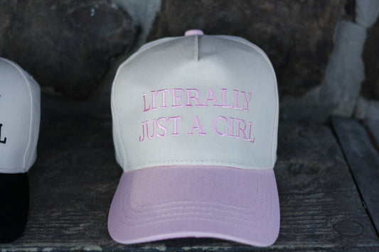 "LITERALLY JUST A GIRL" Trucker Hat