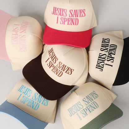 "JESUS SAVES I SPEND" Trucker Hat