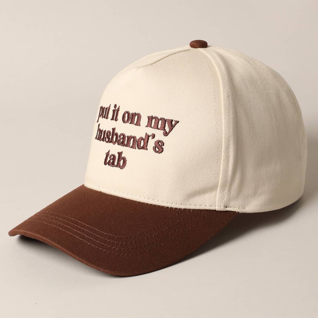 Put it on my husband's tab Canvas Cap