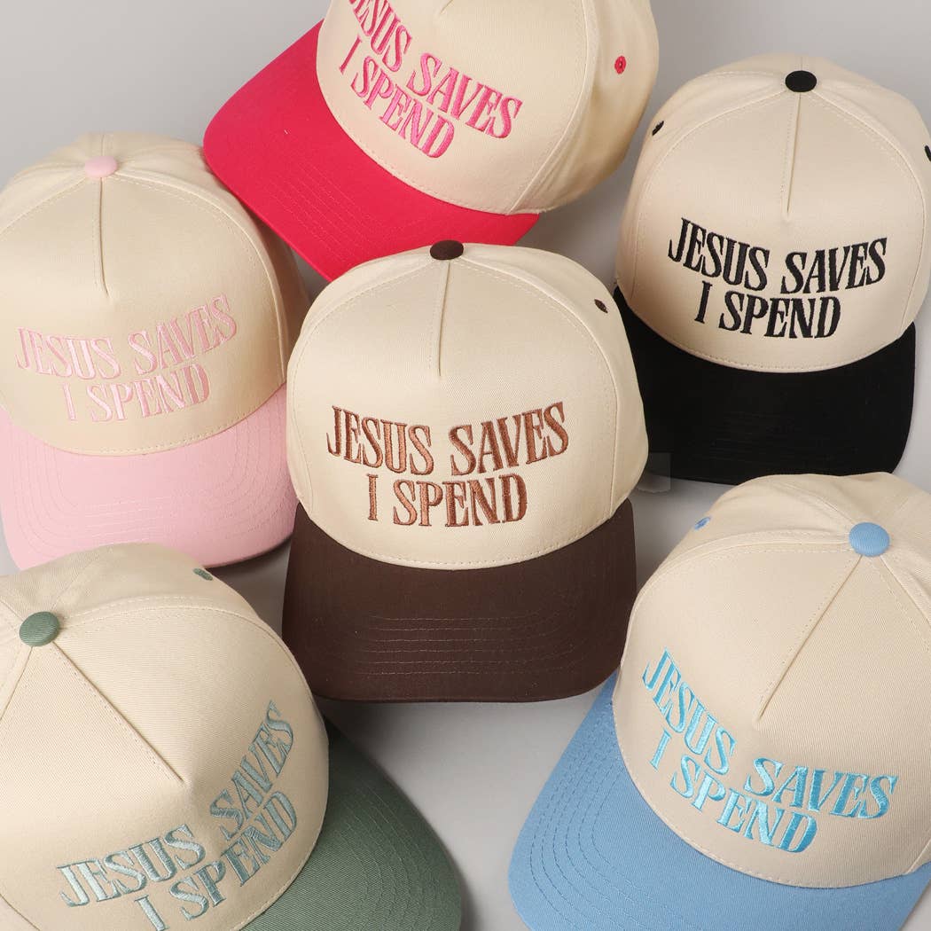 "JESUS SAVES I SPEND" Trucker Hat
