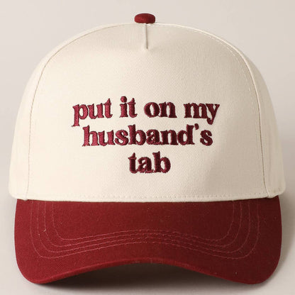 Put it on my husband's tab Canvas Cap