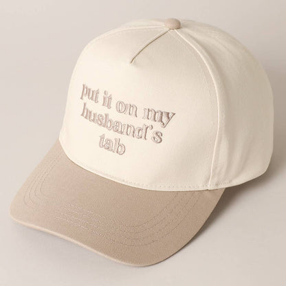 Put it on my husband's tab Canvas Cap