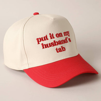 Put it on my husband's tab Canvas Cap